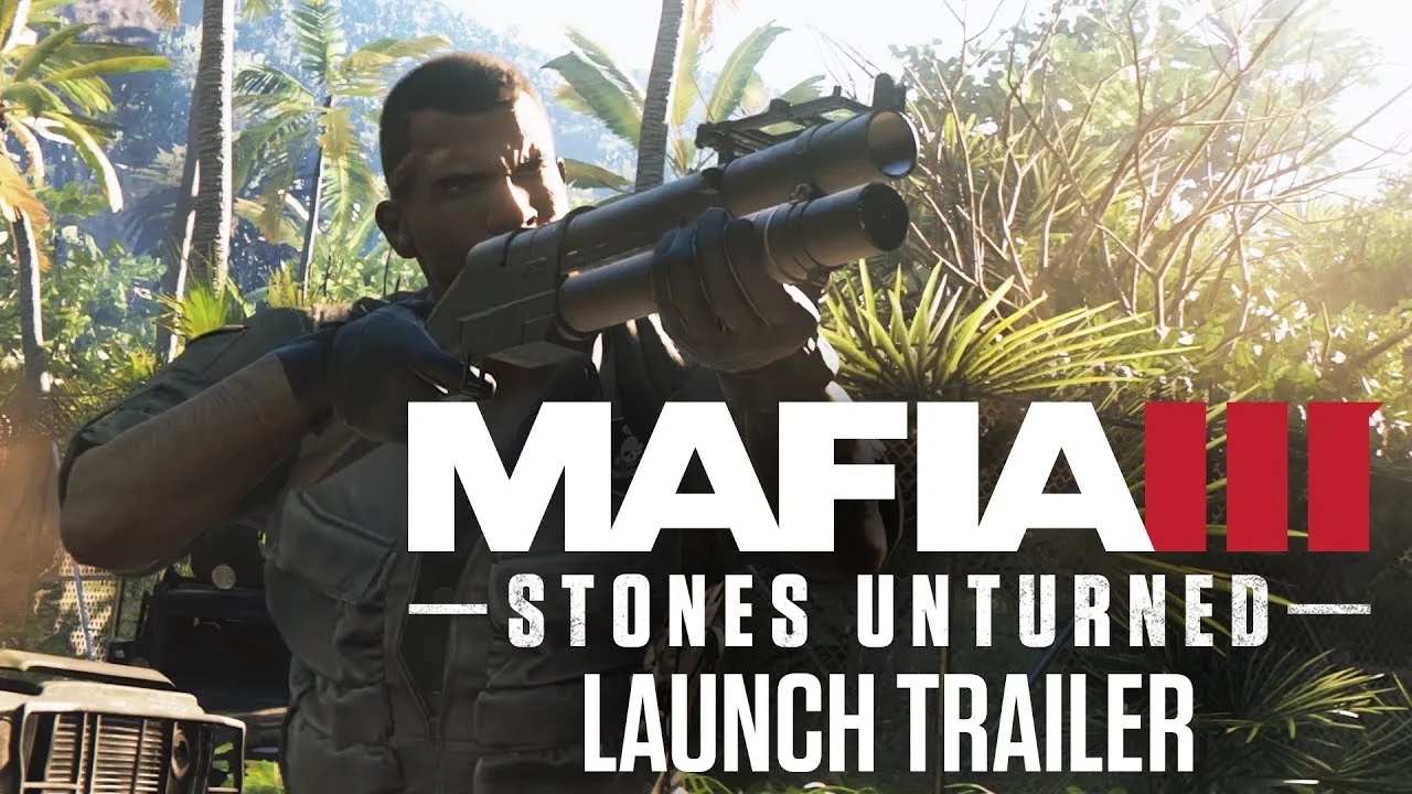 Mafia III: Stones Unturned (Launch TRAILER)